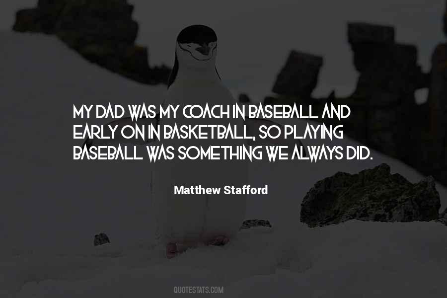 Baseball Dad Quotes #1745824