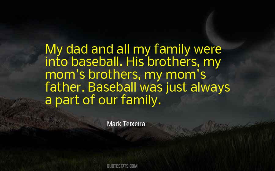 Baseball Dad Quotes #1811007