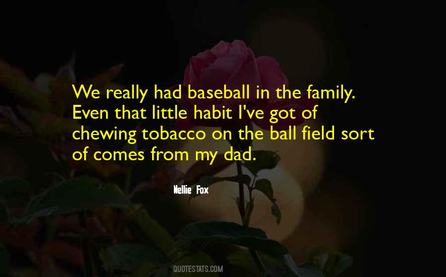 Baseball Dad Quotes #547591