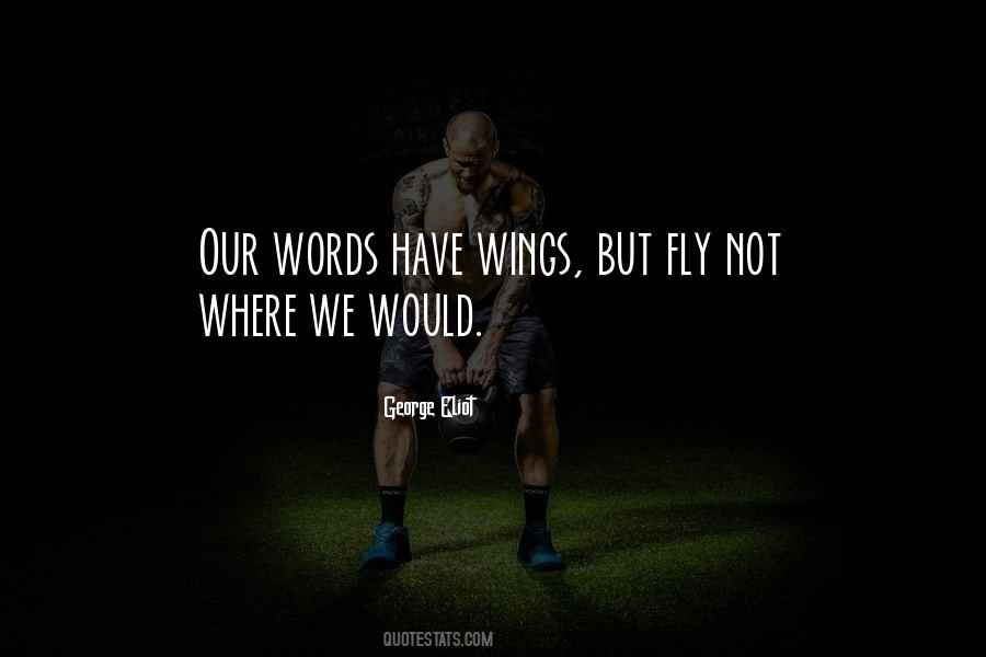 Fly Quotes #1835886