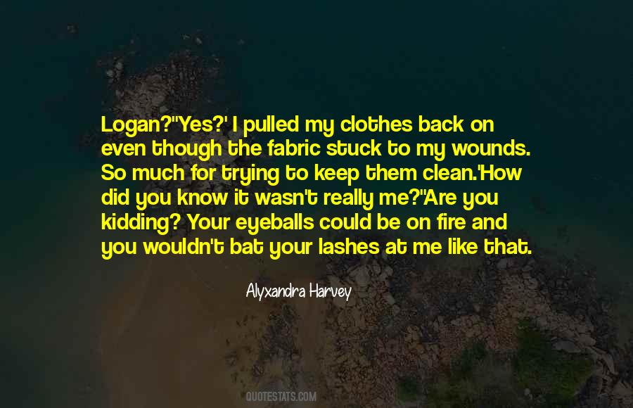 Trying Clothes Quotes #404329