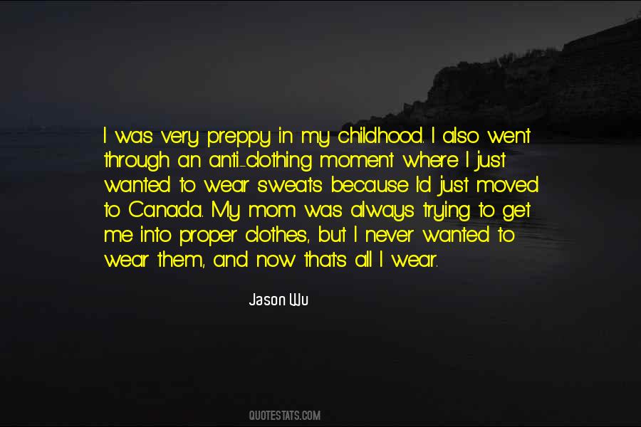 Trying Clothes Quotes #770255