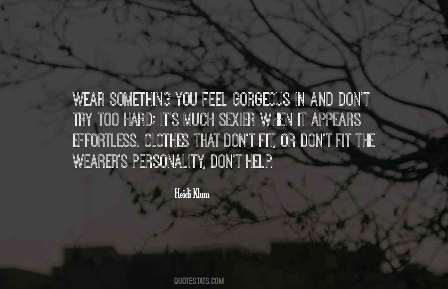 Trying Clothes Quotes #998264