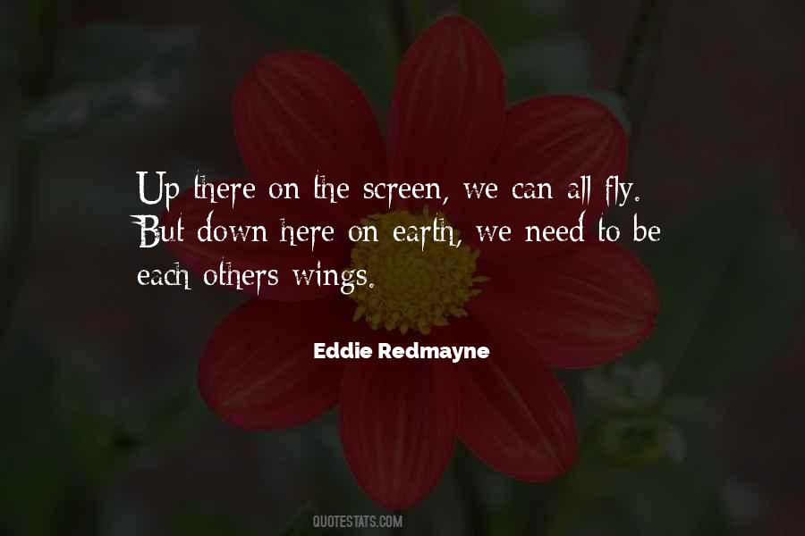 Fly Screen Quotes #1783012