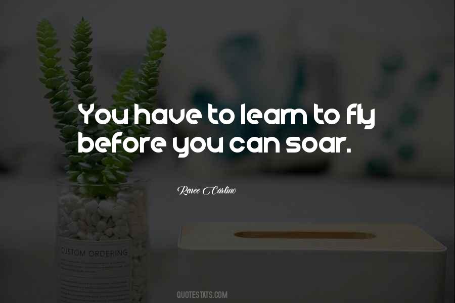 Fly Soar Quotes #1191238