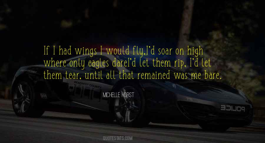 Fly Soar Quotes #1577483