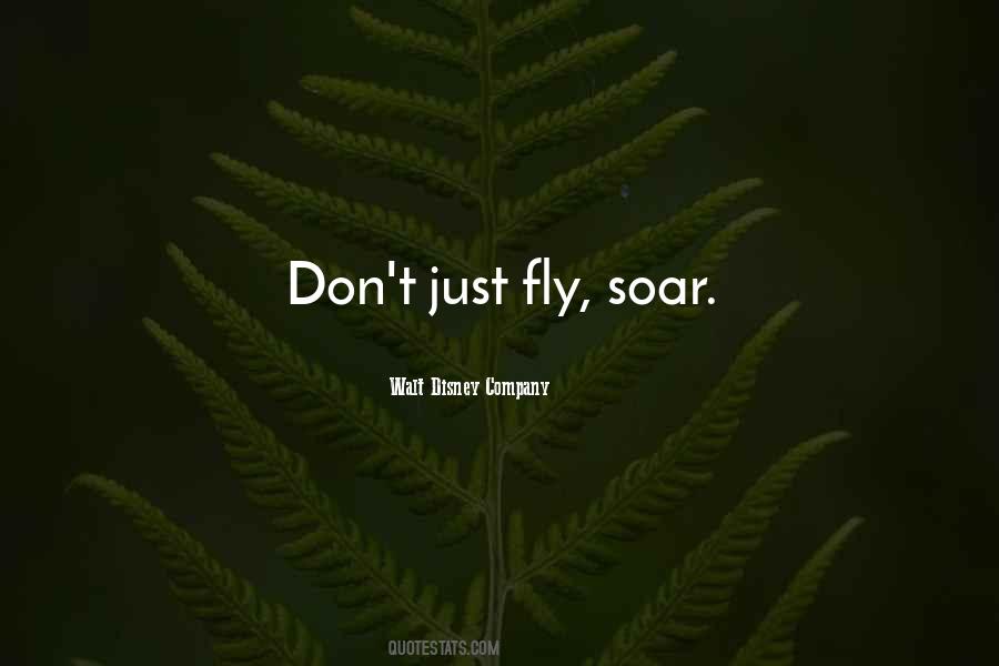 Fly Soar Quotes #681824