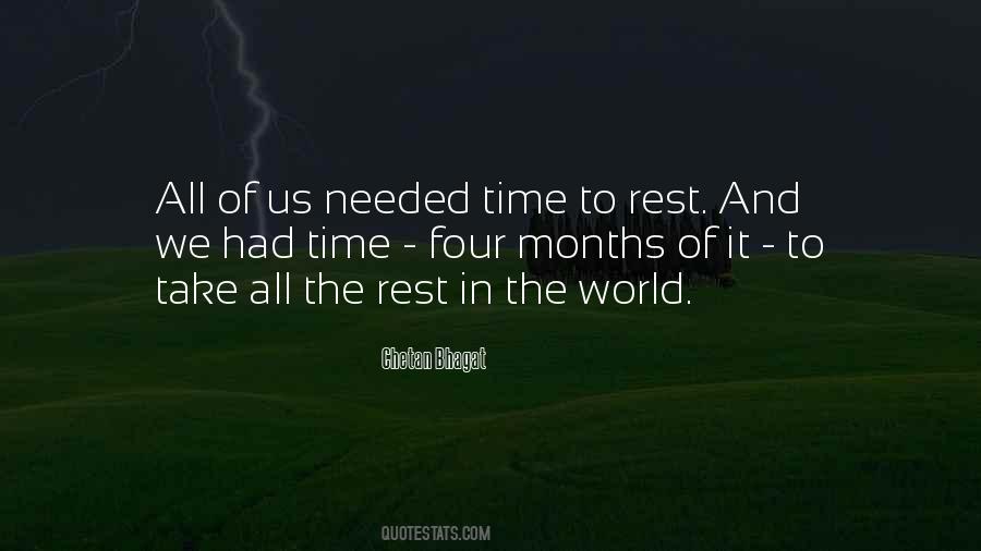 Time To Take A Rest Quotes #1623767