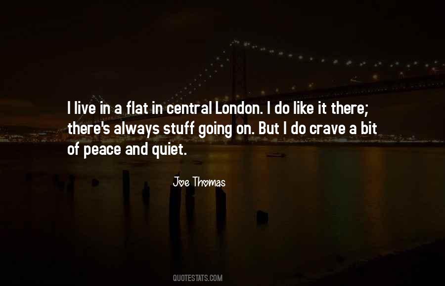 I Crave Peace Quotes #513251