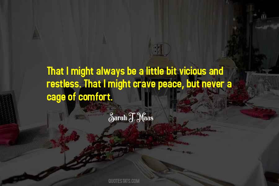 I Crave Peace Quotes #709804