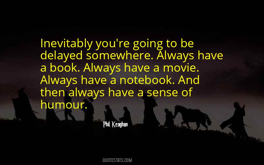 Quotes About A Notebook #1370376