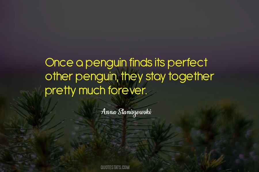 Stay Together Forever Quotes #1197907