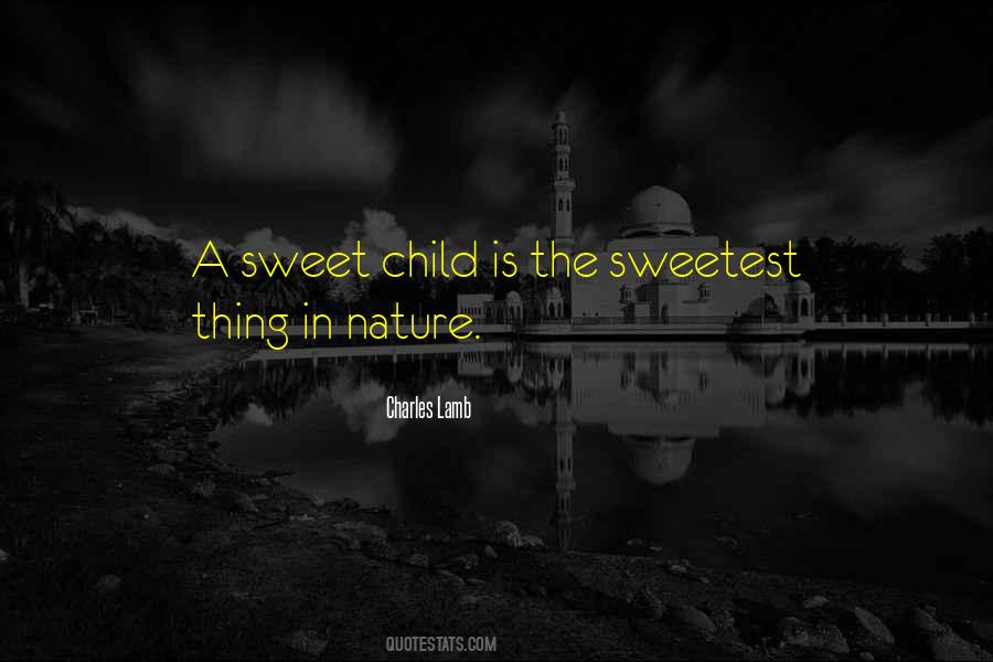 Quotes About A Sweet Child #1853538