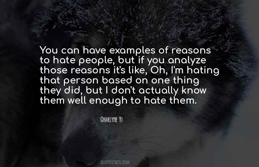 Quotes About Hating People #1234892