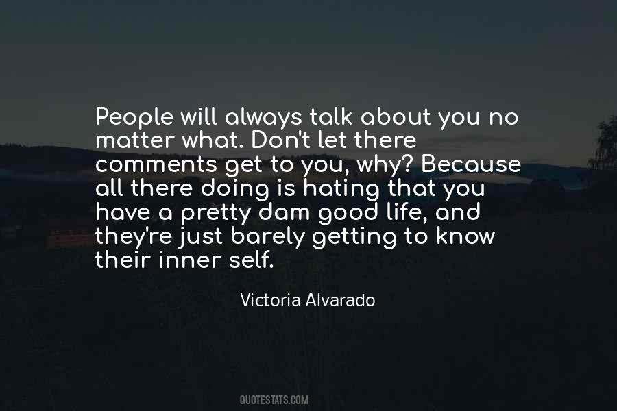 Quotes About Hating People #1565462