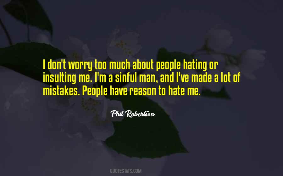 Quotes About Hating People #272995
