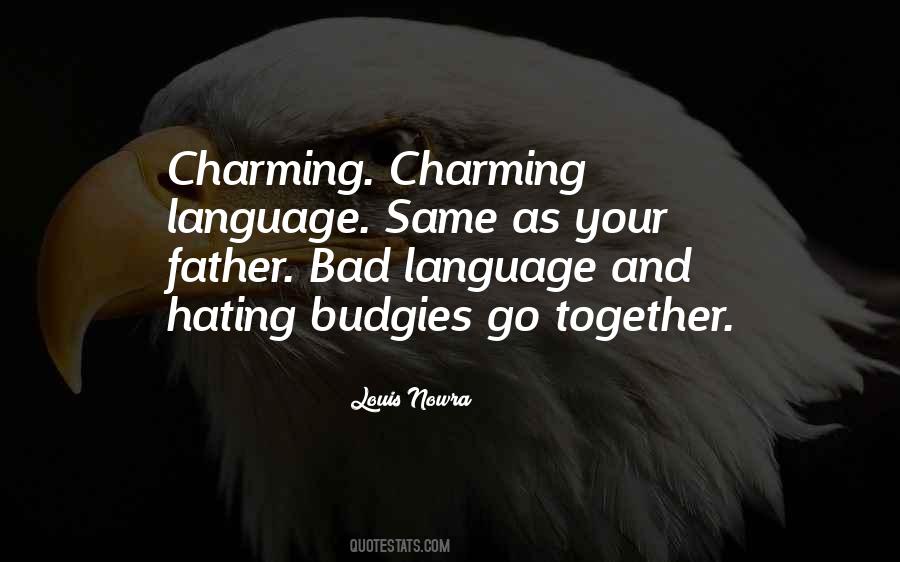 Quotes About Hating Others #132107