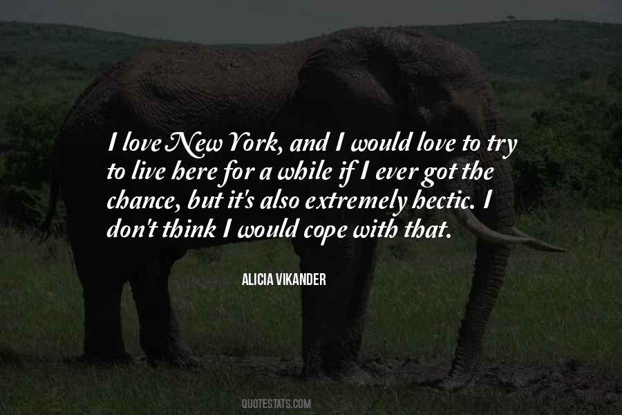 Love New York Quotes #1761382