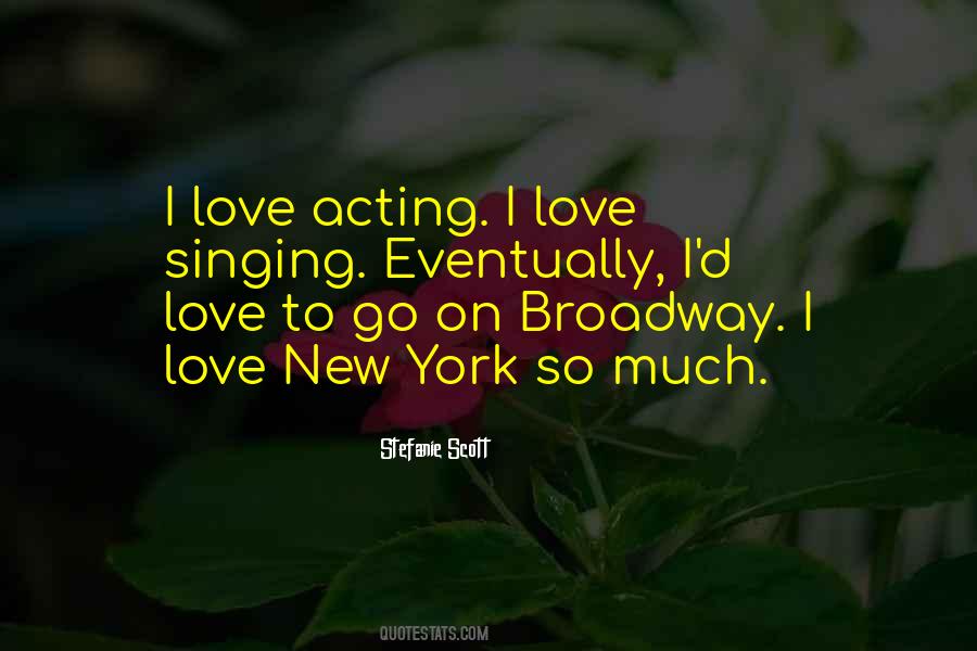 Love New York Quotes #532817