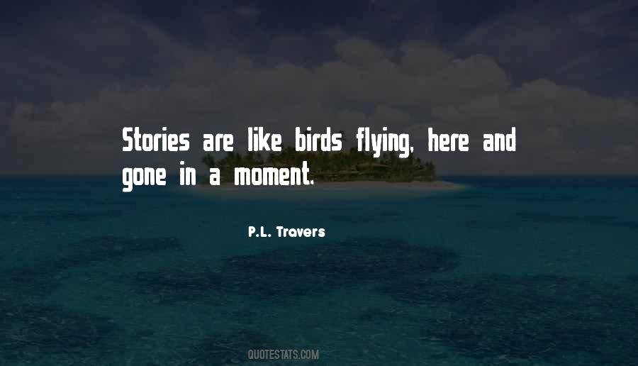 Flying Like Birds Quotes #1515747