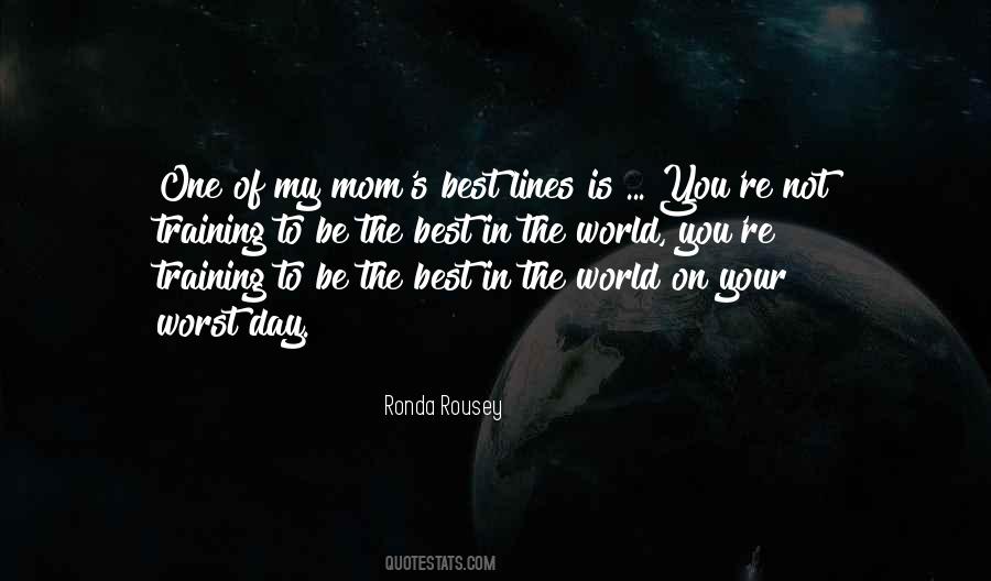 Mom World Quotes #185255