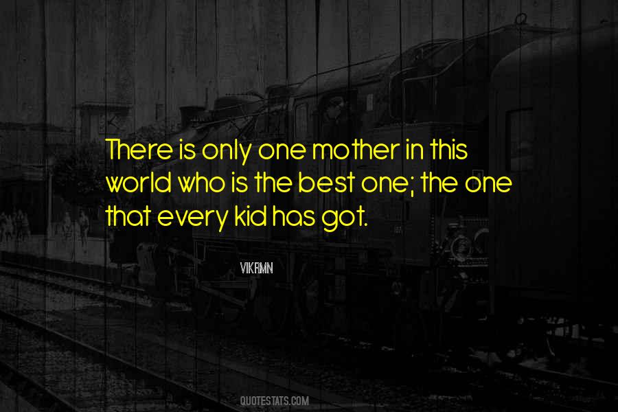 Mom World Quotes #409136