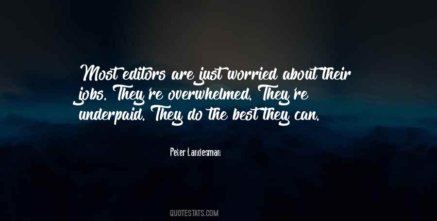 Underpaid Jobs Quotes #1581729