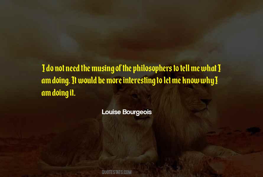 I Know What I Am Doing Quotes #616571