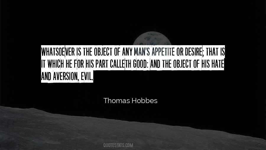 Hate Is Good Quotes #112880