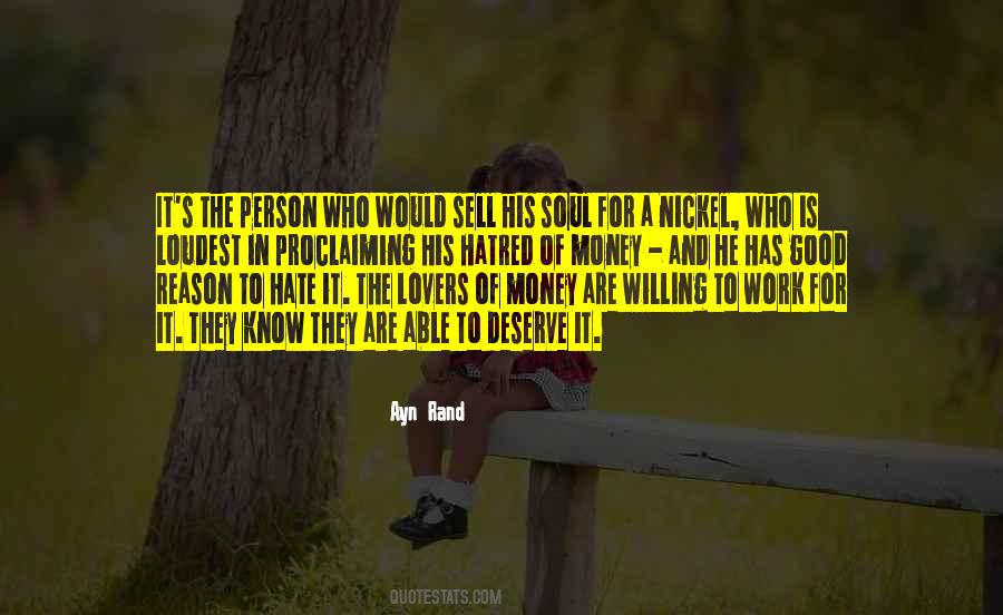 Hate Is Good Quotes #1241871