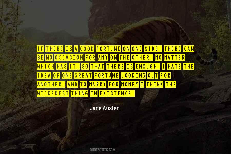 Hate Is Good Quotes #1251723
