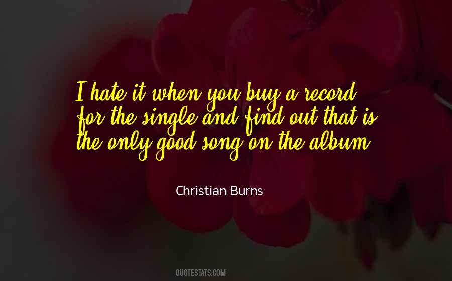 Hate Is Good Quotes #1659733