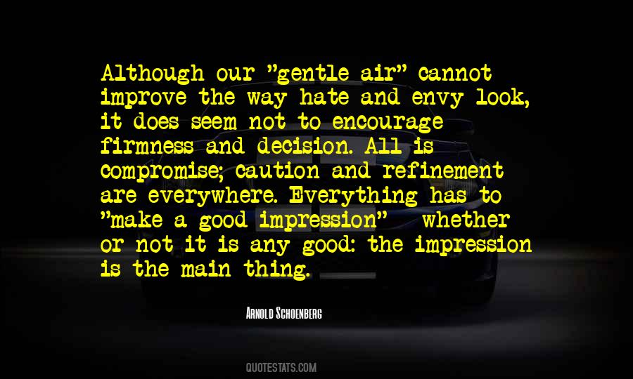 Hate Is Good Quotes #175051