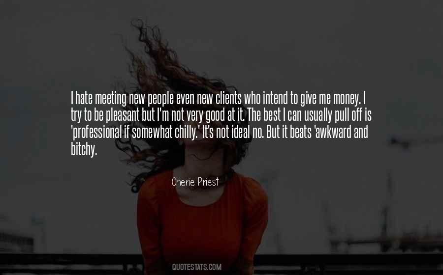 Hate Is Good Quotes #293098