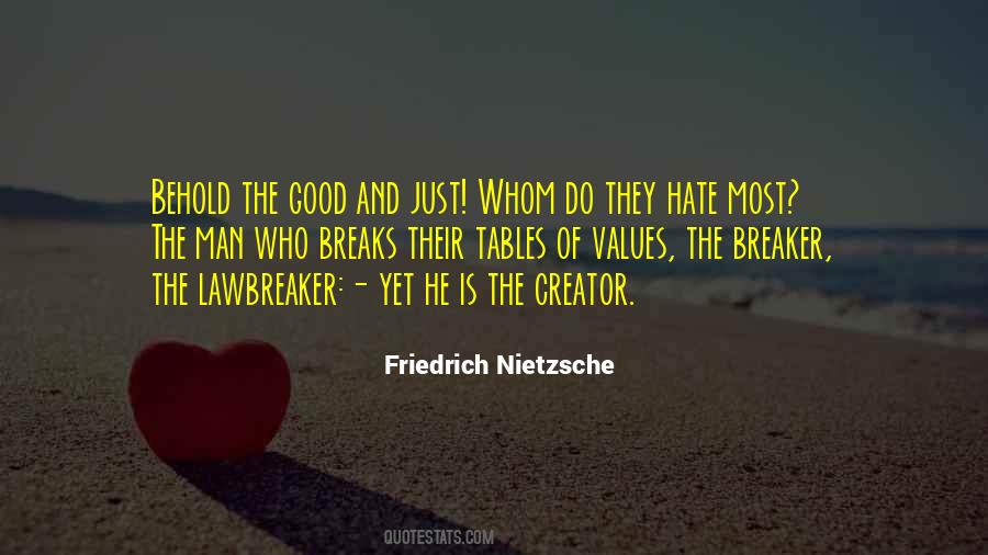 Hate Is Good Quotes #323003