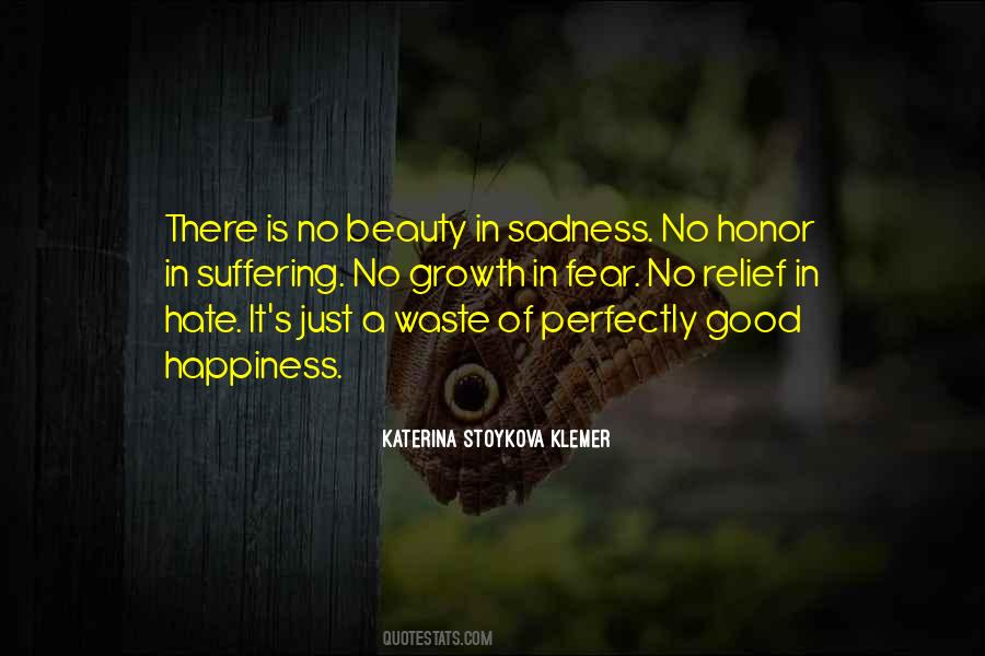 Hate Is Good Quotes #33893