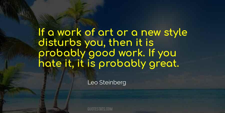 Hate Is Good Quotes #444733