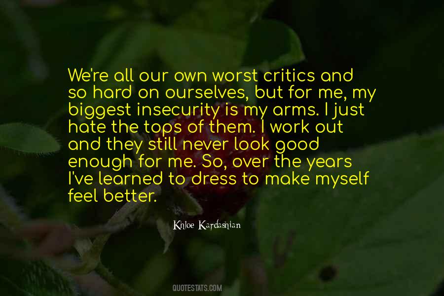 Hate Is Good Quotes #450485