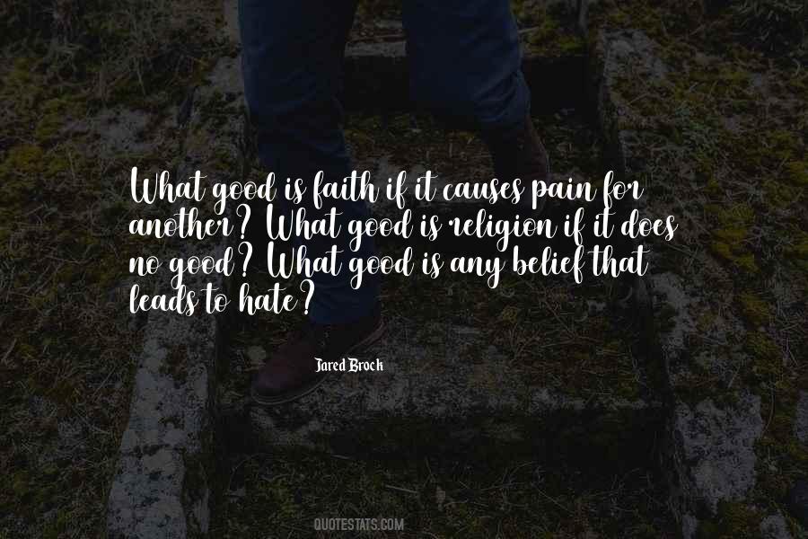Hate Is Good Quotes #747892