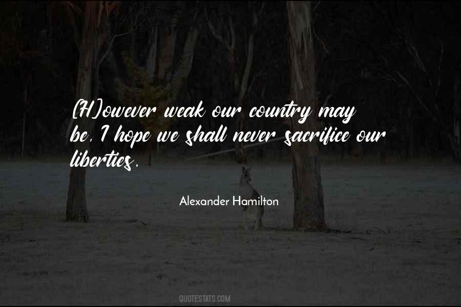 Never Be Weak Quotes #532355