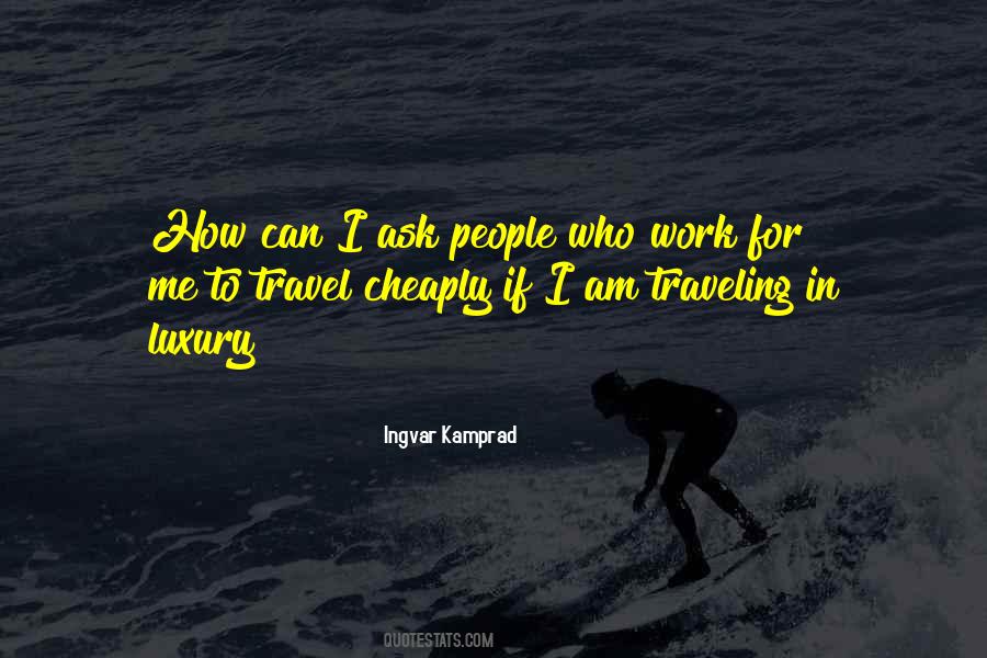 I Am Traveling Quotes #1108340