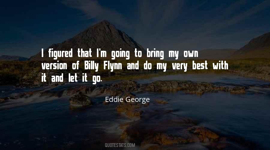 Flynn Quotes #1132262