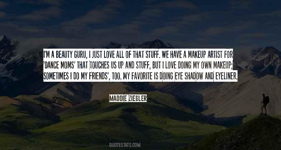 Shadow Friends Quotes #1652277