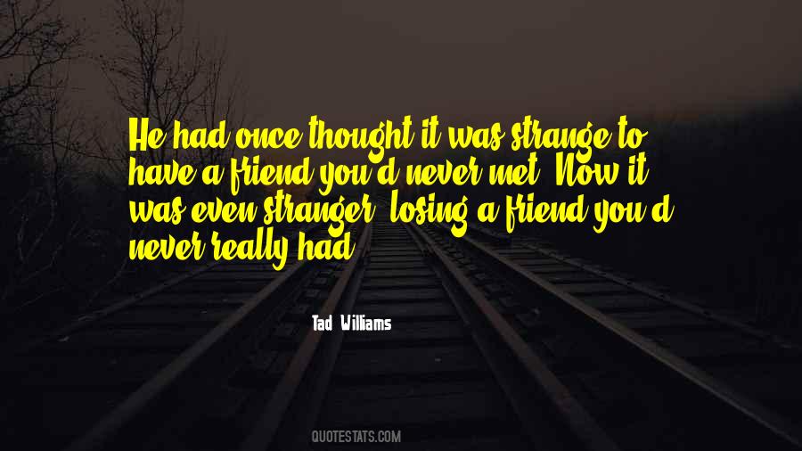 Shadow Friends Quotes #214590