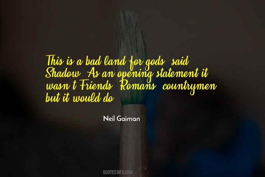Shadow Friends Quotes #282082