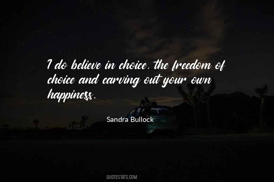 Happiness Freedom Quotes #1516840