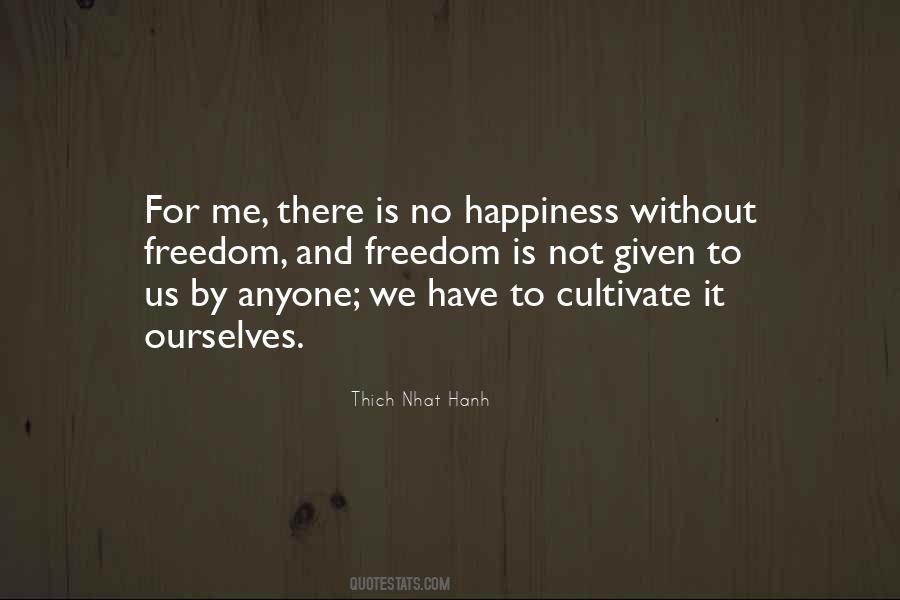 Happiness Freedom Quotes #718622