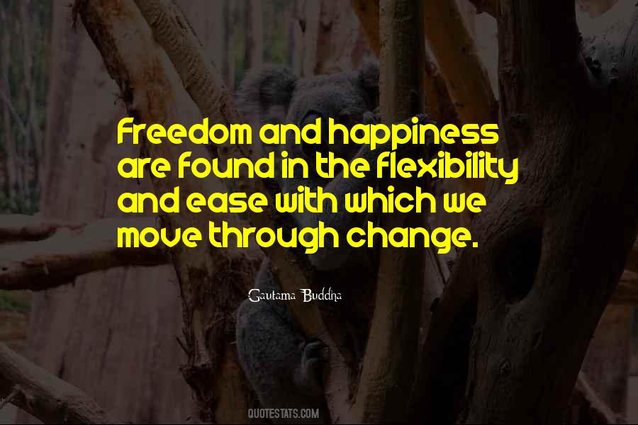 Happiness Freedom Quotes #724985