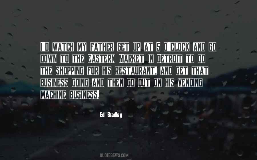 Get Down To Business Quotes #1287222