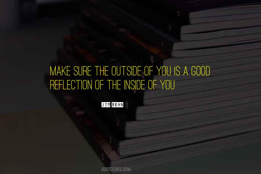 Good Reflection Quotes #1282373